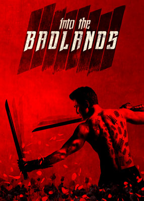 Into the Badlands